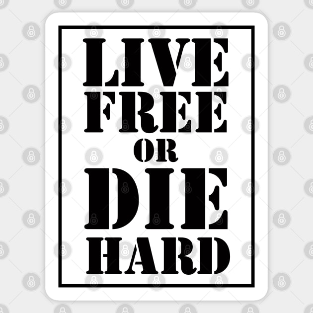 Live Free Or Die Hard Sticker by Fashionlinestor